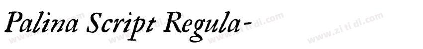 Palina Script Regula字体转换